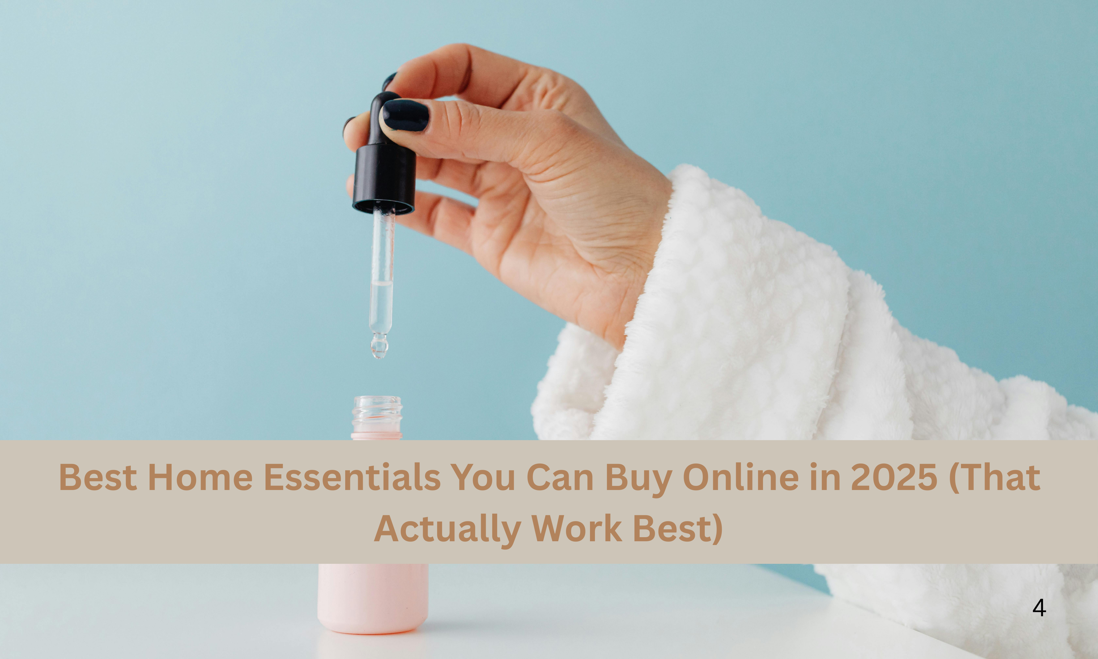 Read more about the article Best Home Essentials You Can Buy Online in 2025 That Actually Work Best